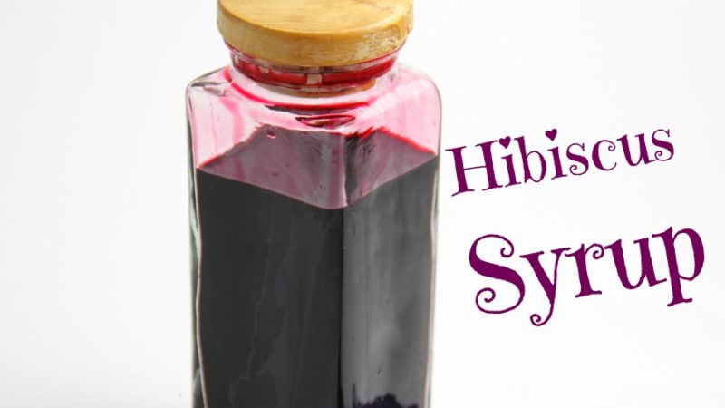 easy home made hibiscus syrup